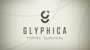 Featured Glyphica Typing Survival Free Download