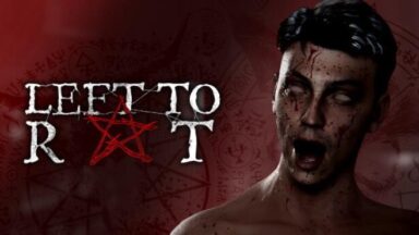 Featured Left to Rot Free Download