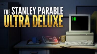 Featured The Stanley Parable Ultra Deluxe Free Download