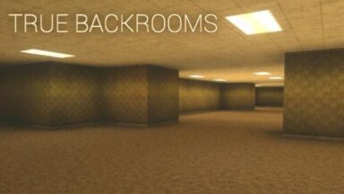 Featured True Backrooms Free Download
