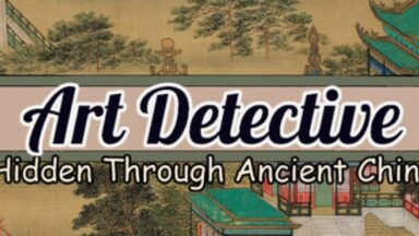 Featured Art Detective Hidden Through Ancient China Free Download
