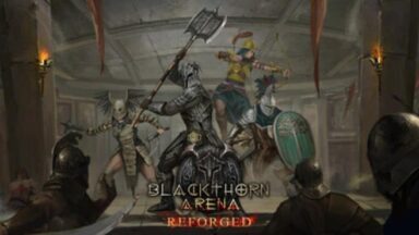 Featured Blackthorn Arena Reforged Free Download