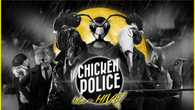 Featured Chicken Police Into the HIVE Free Download