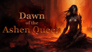 Featured Dawn of the Ashen Queen Free Download 1