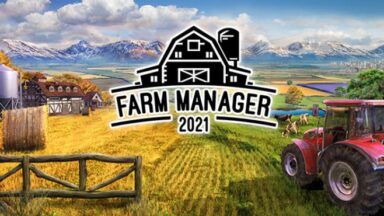 Featured Farm Manager 2021 Free Download