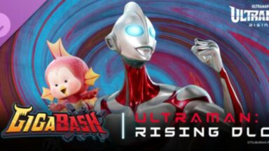 Featured GigaBash Ultraman Rising DLC Free Download