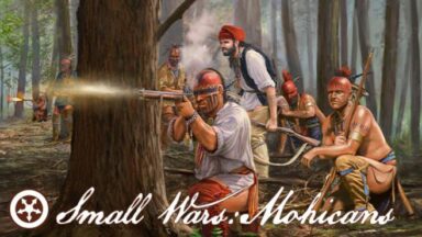 Featured Small Wars Mohicans Free Download