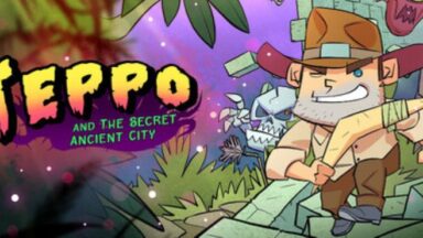 Featured Teppo and The Secret Ancient City Free Download