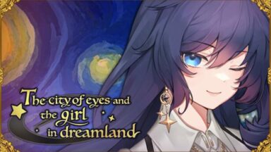 Featured The city of eyes and the girl in dreamland Free Download