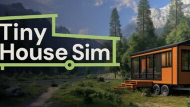 Featured Tiny House Simulator Free Download