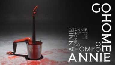 Featured Go Home Annie Free Download