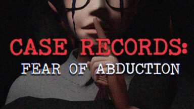 Featured CASE RECORDS Fear of Abduction Free Download