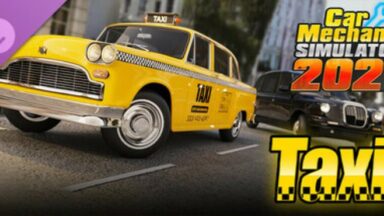 Featured Car Mechanic Simulator 2021 Taxi DLC Free Download