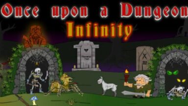 Featured Once upon a Dungeon Infinity Free Download