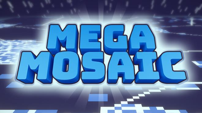 Mega Mosaic Free Download Mega Mosaic Free Download