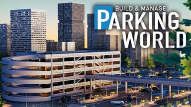 Featured Parking World Build Manage Free Download