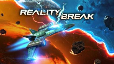 Featured Reality Break Free Download 1