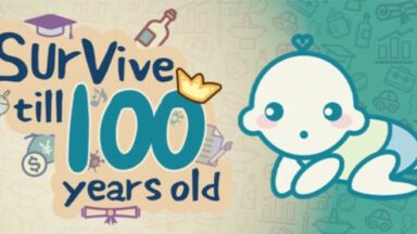 Featured Survive till 100 years old Free Download