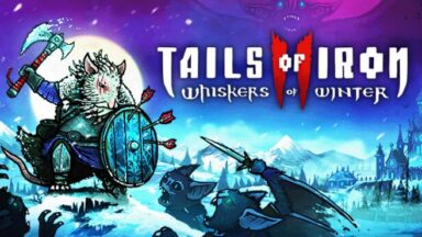 Featured Tails of Iron 2 Whiskers of Winter Free Download