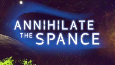 Featured Annihilate The Spance Free Download
