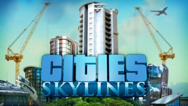 Featured Cities Skylines Free Download