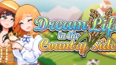 Featured Dream Life in the Country Side Free Download