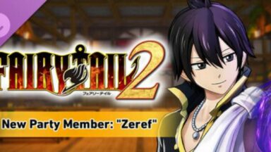 Featured FAIRY TAIL 2 New Party Member Zeref Free Download