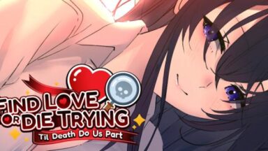 Featured Find Love or Die Trying Til Death Do Us Part Free Download