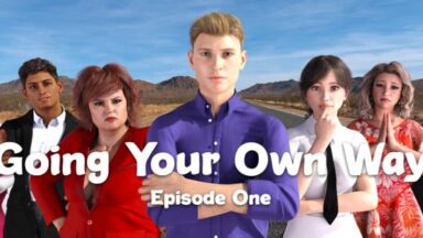 Featured Going Your Own Way Episode One Free Download