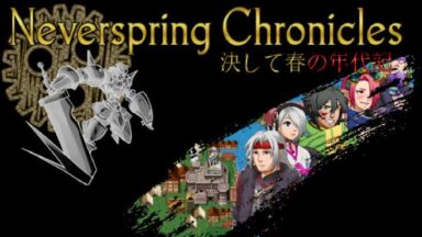 Featured Neverspring Chronicles Free Download