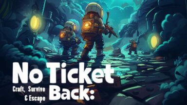 Featured No Ticket Back Craft Survive Escape Free Download