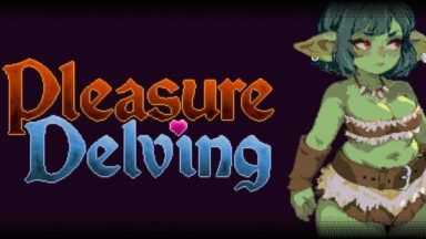 Featured Pleasure Delving Free Download