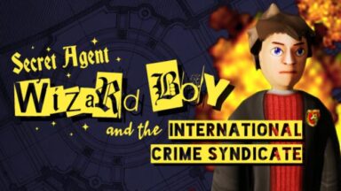 Featured Secret Agent Wizard Boy and the International Crime Syndicate Free Download