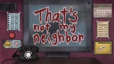 Featured Thats not my Neighbor Free Download