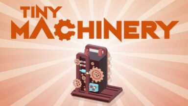 Featured Tiny Machinery Lost Reality Free Download