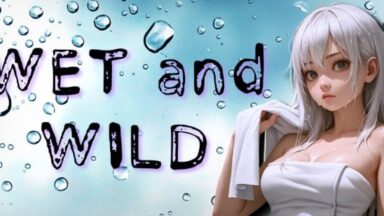 Featured Wet And Wild Free Download