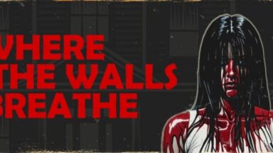 Featured Where the Walls Breathe Free Download