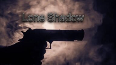 Featured lone shadow Free Download 1