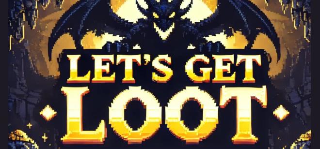 Lets Get Loot Free Download