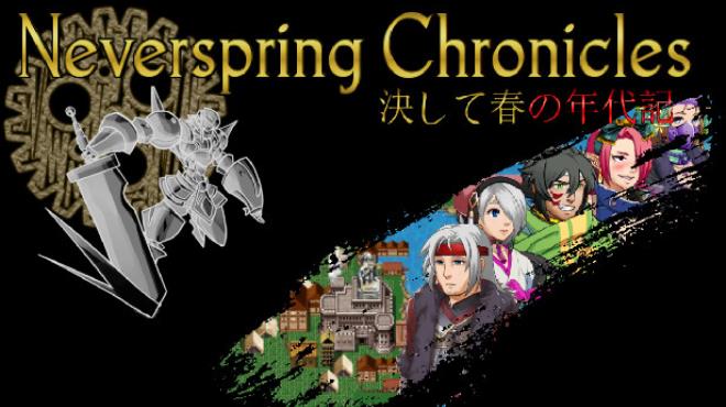 Neverspring Chronicles Free Download