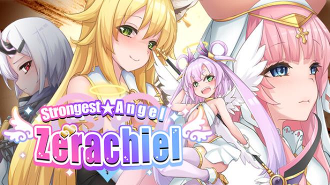 Strongest☆Angel Zerachiel! Free Download