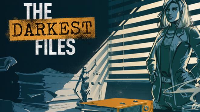 The Darkest Files Free Download