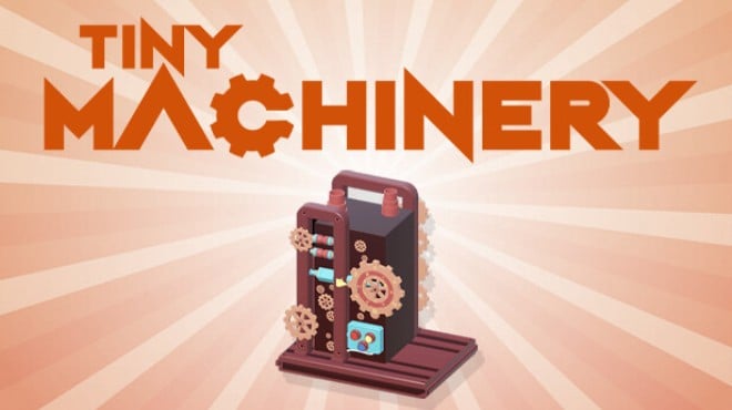 Tiny Machinery: Lost Reality Free Download