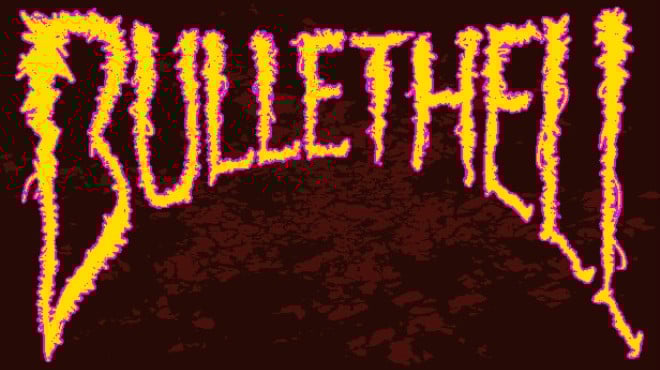 BULLETHELL Free Download
