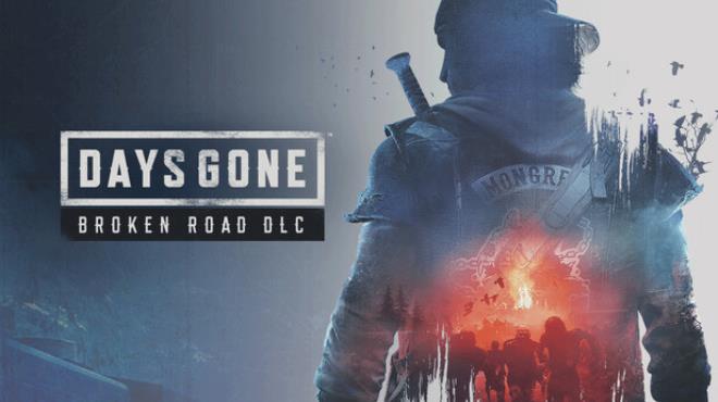Days Gone Broken Road Free Download