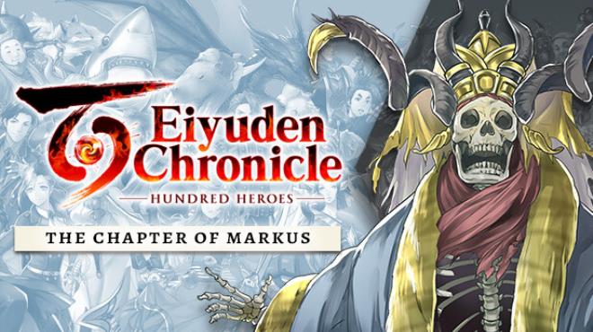 Eiyuden Chronicle Hundred Heroes Story Expansion The Chapter of Markus DLC Free Download