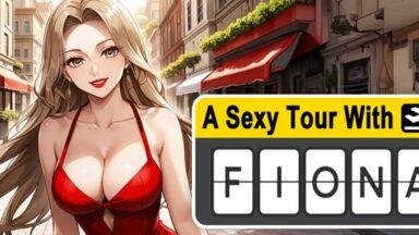 Featured A Sexy Tour With Fiona Free Download