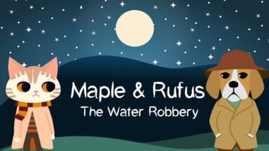 Featured Maple Rufus The Water Robbery Free Download
