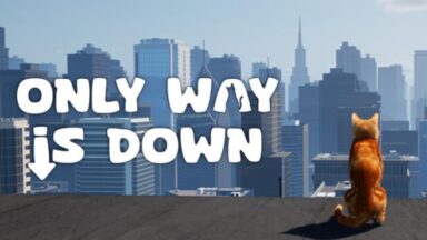Featured Only Way is Down Free Download