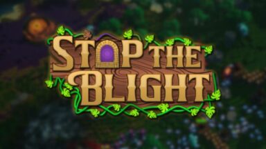 Featured Stop the Blight Free Download